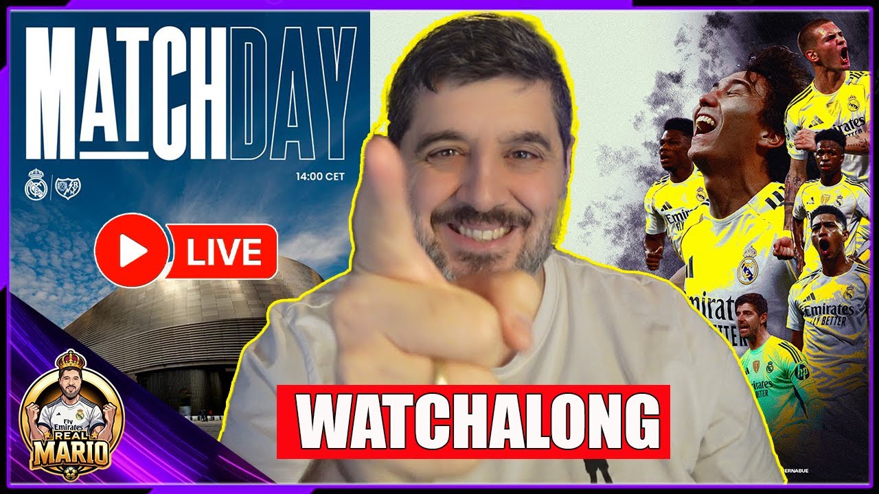 🔴🔥REAL MADRID vs. Rayo Vallecano 🔥LIVE | 22. SPIELTAG | Watchalong🔴