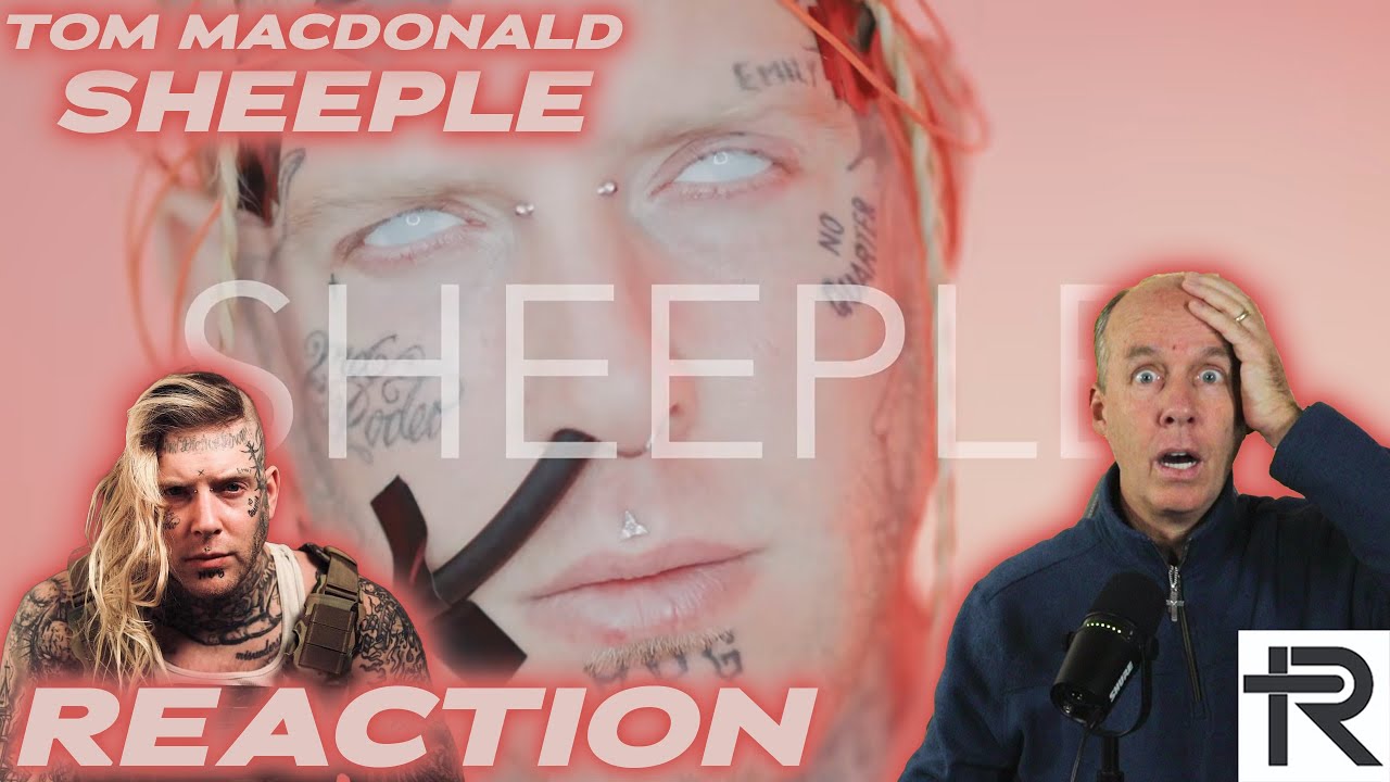PSYCHOTHERAPIST REACTS to Tom MacDonald- Sheeple