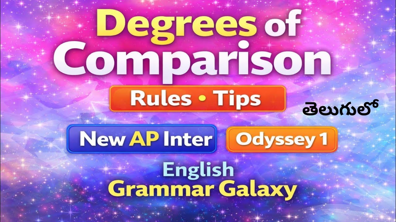 Degrees of Comparison Rules Tips in Telugu I new AP Inter Odyssey1 English Grammar Galaxy in Telugu