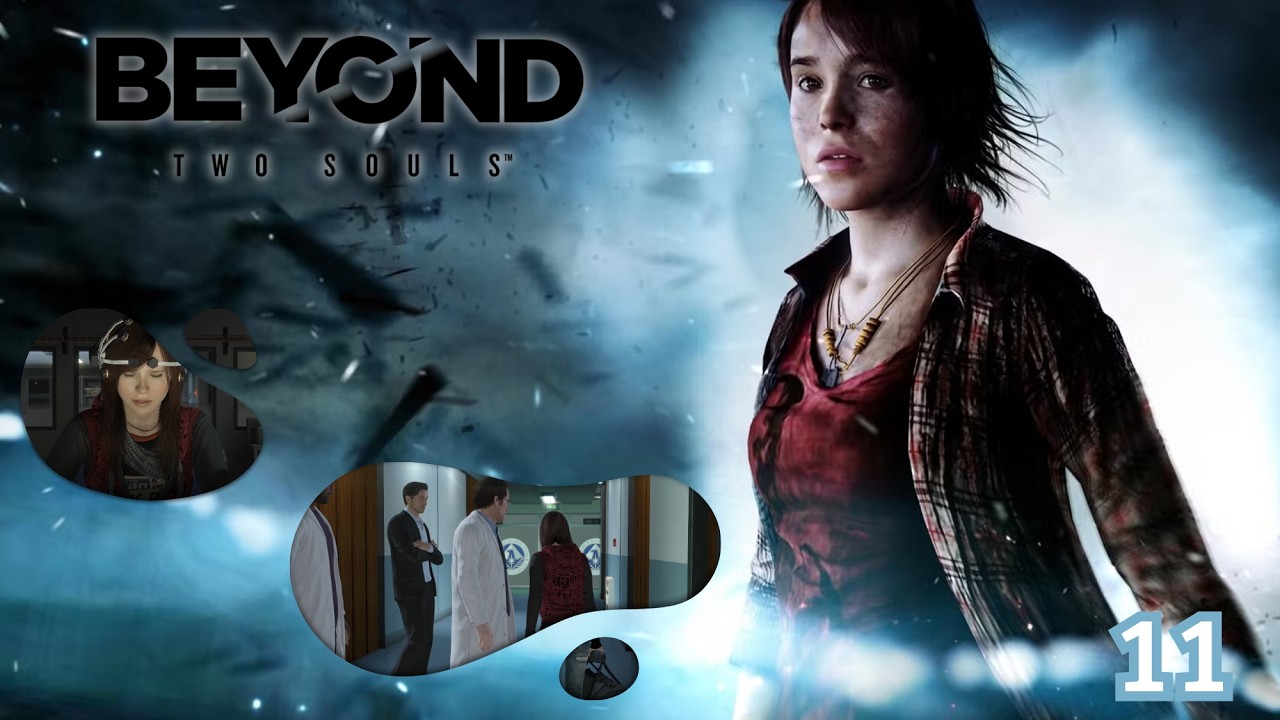 Die Trennung 11🤯|| BEYOND TWO SOULS