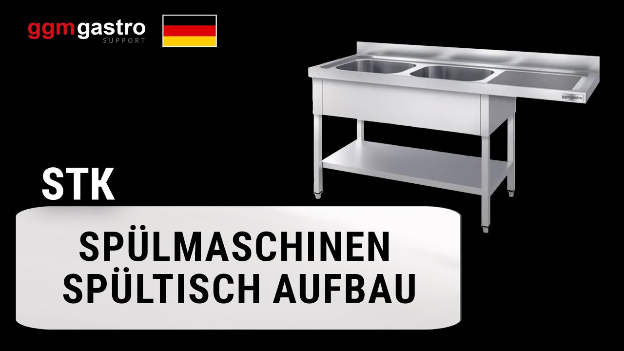 STK Spülmaschinen Spültisch Aufbau