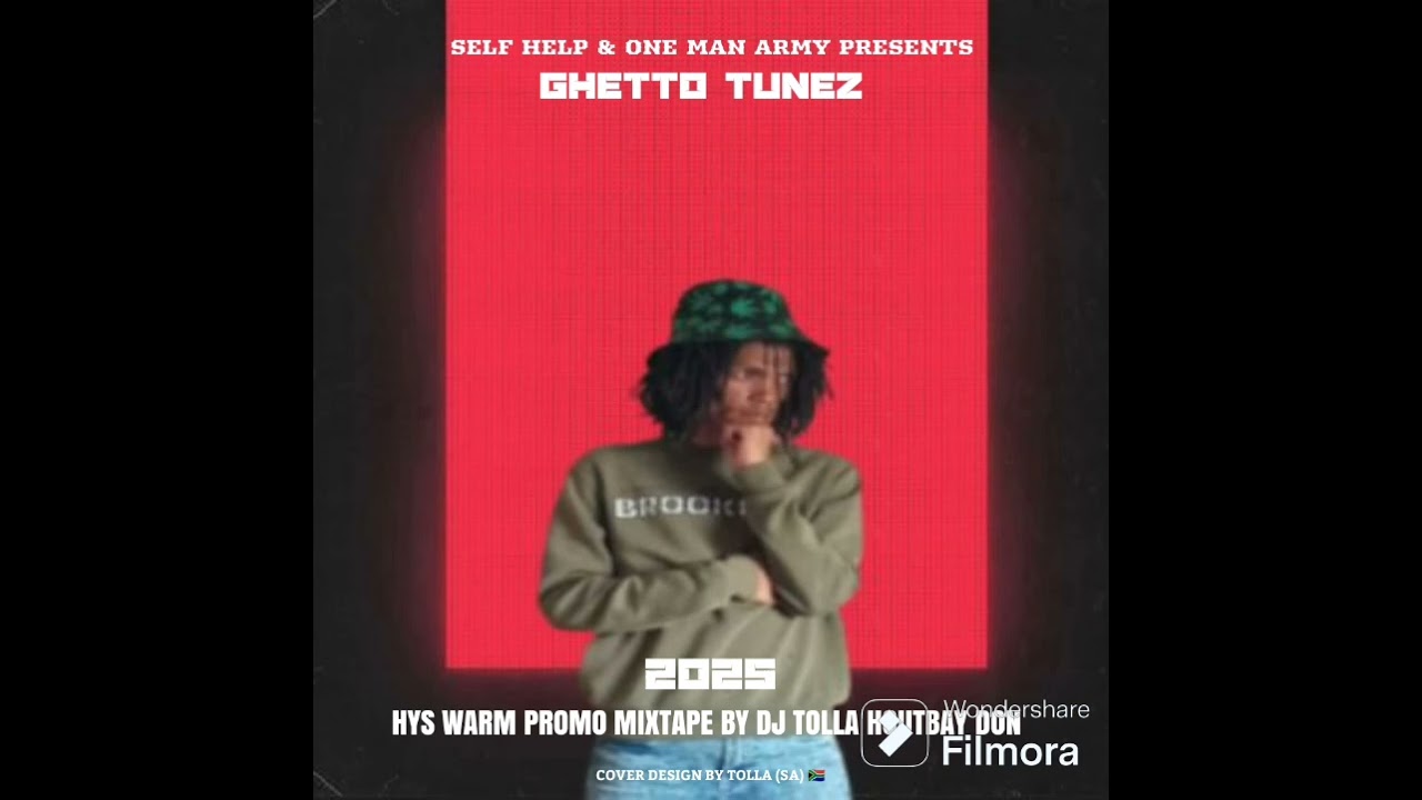 GHETTO TUNEZ - HYS WARM (PROMO MIXTAPE) BY DJ TOLLA HOUTBAY DON 2025