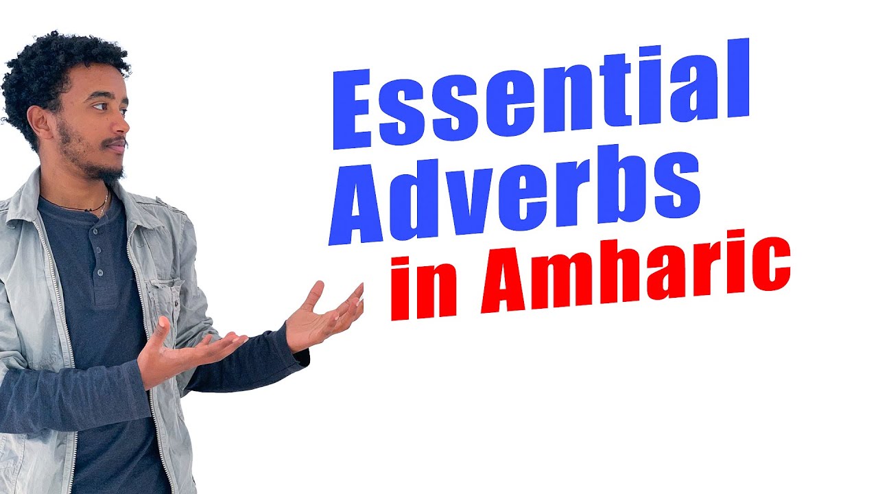 🇪🇹 Level Up Your Conversations With These Adverbs! 🔥✨
