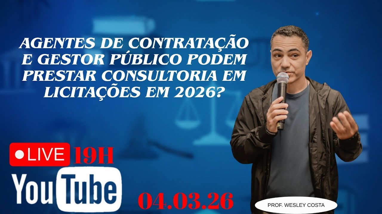 Agente de Contratação e Gestor Público pode prestar consultoria em licitações em 2026?