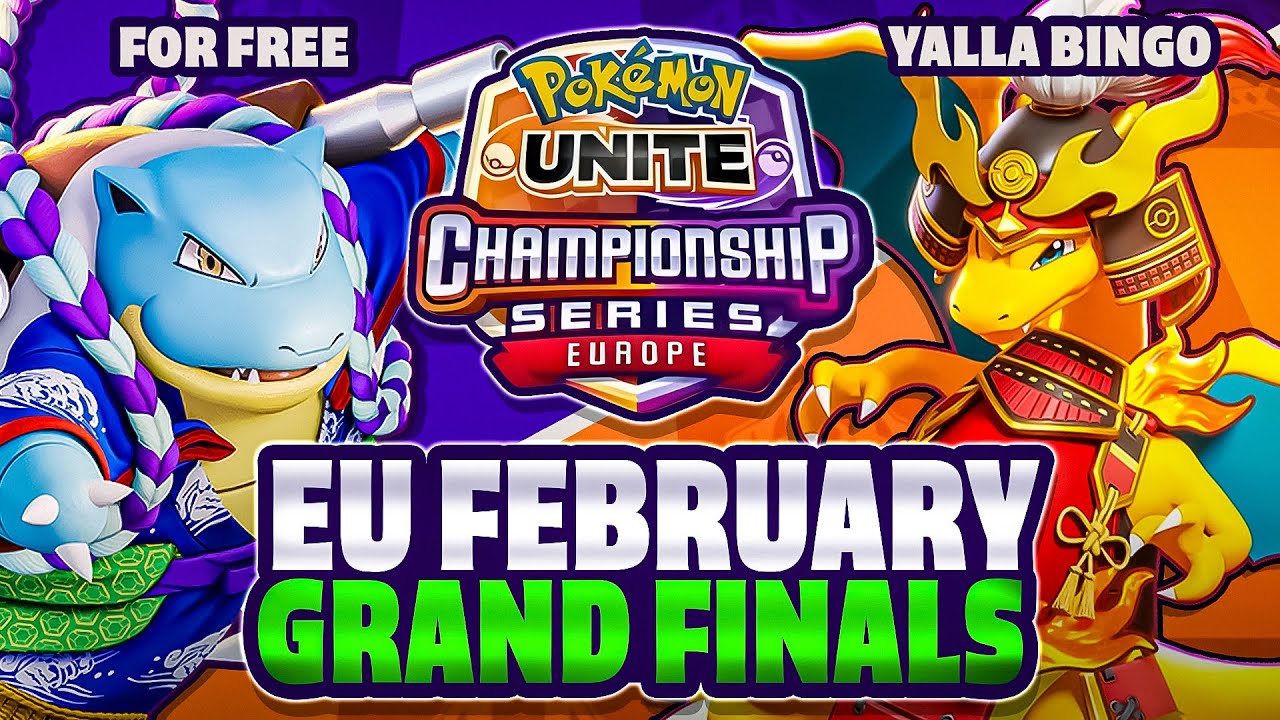 2024 Feb GRAND FINALS EU For Free Vs Yalla Bingo | Pokemon Unite