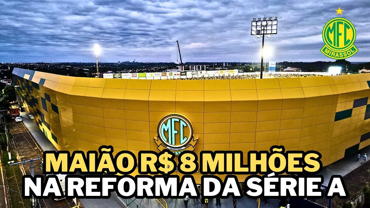 Maião Renovado: Como o Mirassol Transformou seu Estádio em uma Joia do Brasileirão por R$ 8 Milhões!