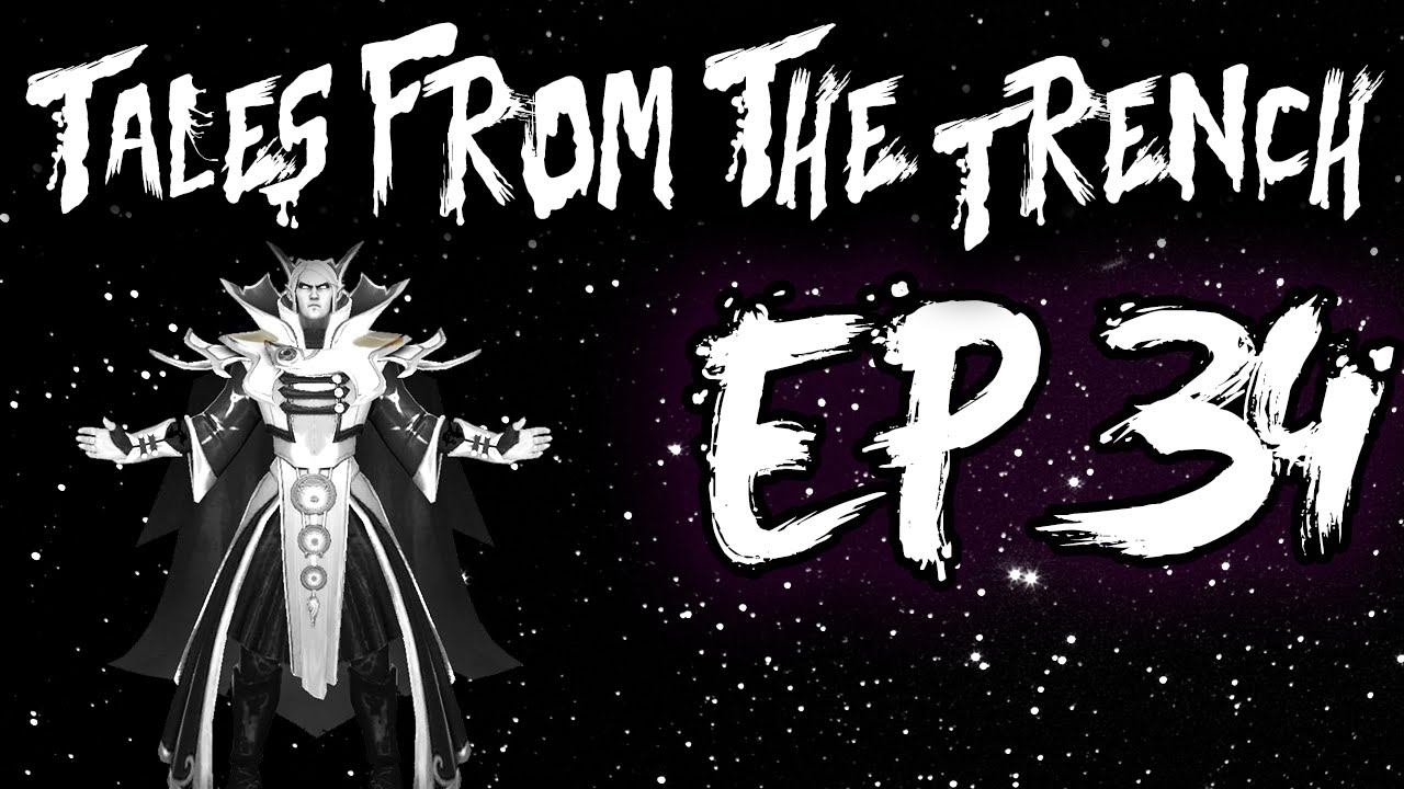 Tales from the Trench - Episode 34