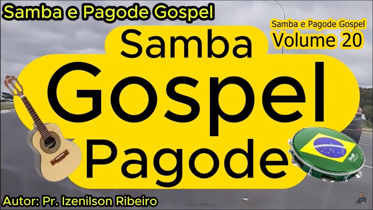 Pagode Gospel, Só as melhores e Exclusivas do samba raiz - Volume 20
