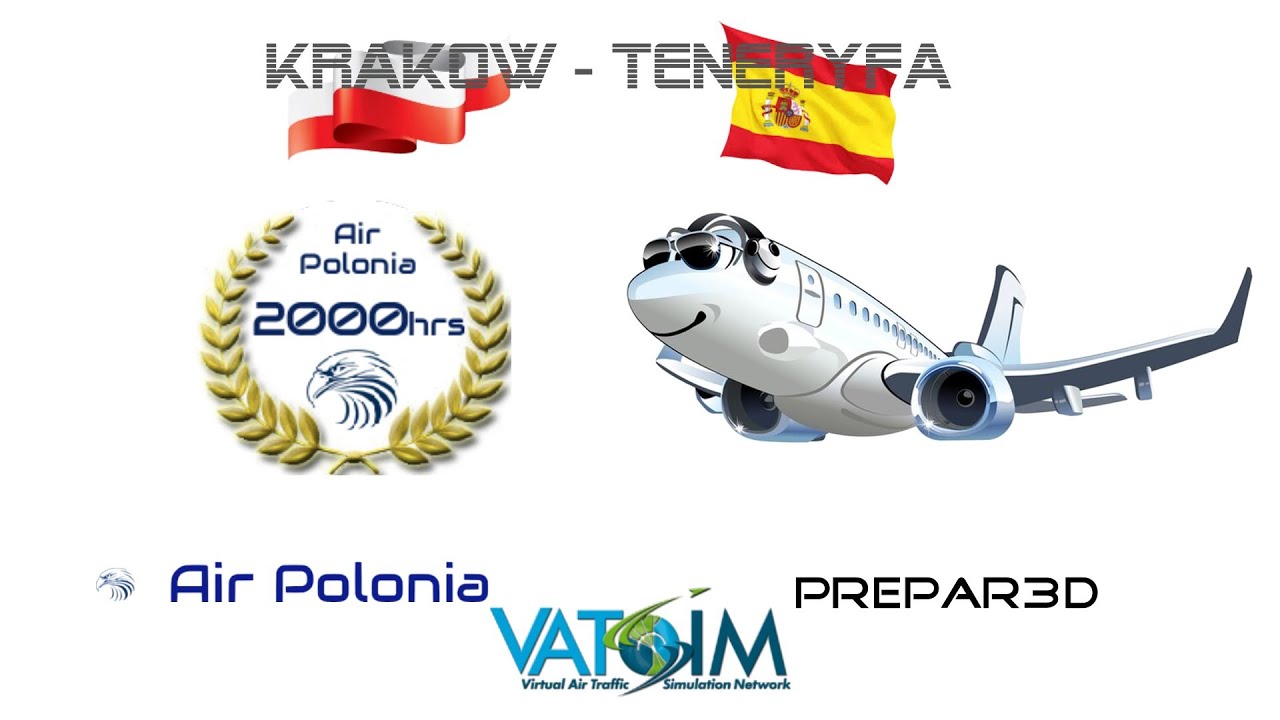 Boeing 737-800, Prepar3D v4, Kraków - Teneryfa, Vatsim