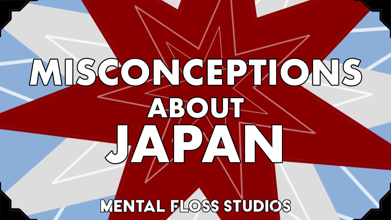 Misconceptions About Japan | Mental Floss