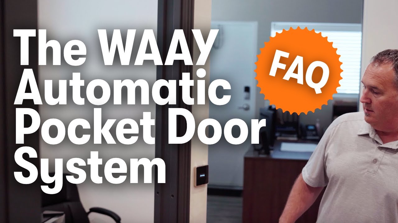 WAAY™ Automatic Pocket Door System