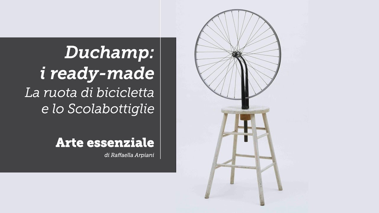 Marcel Duchamp (Rrose Selavy) e i primi ready-made: La ruota di bicicletta e lo Scolabottiglie