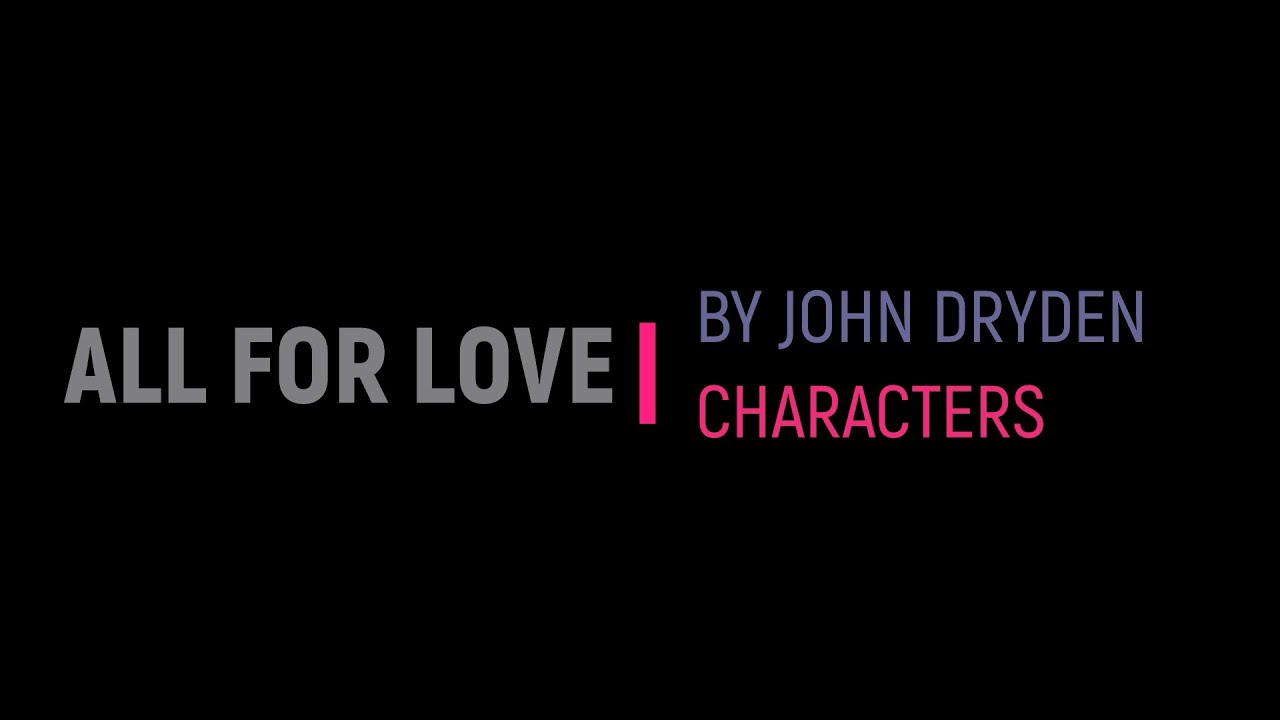 All for love by John Dryden(Characters) in Bengali.