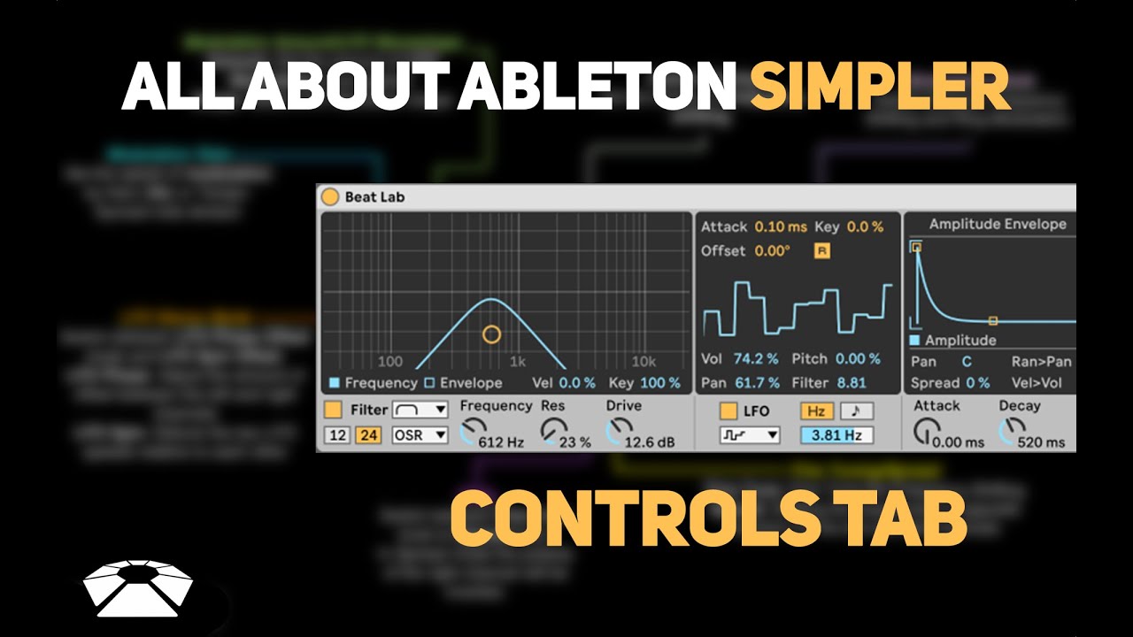 All About Ableton Simpler - The Controls Tab (Part 4) | Beat Lab