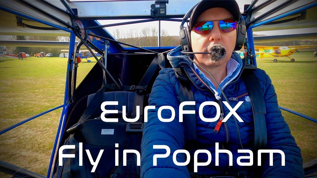 EuroFOX Microlight Fly In - Popham 2023