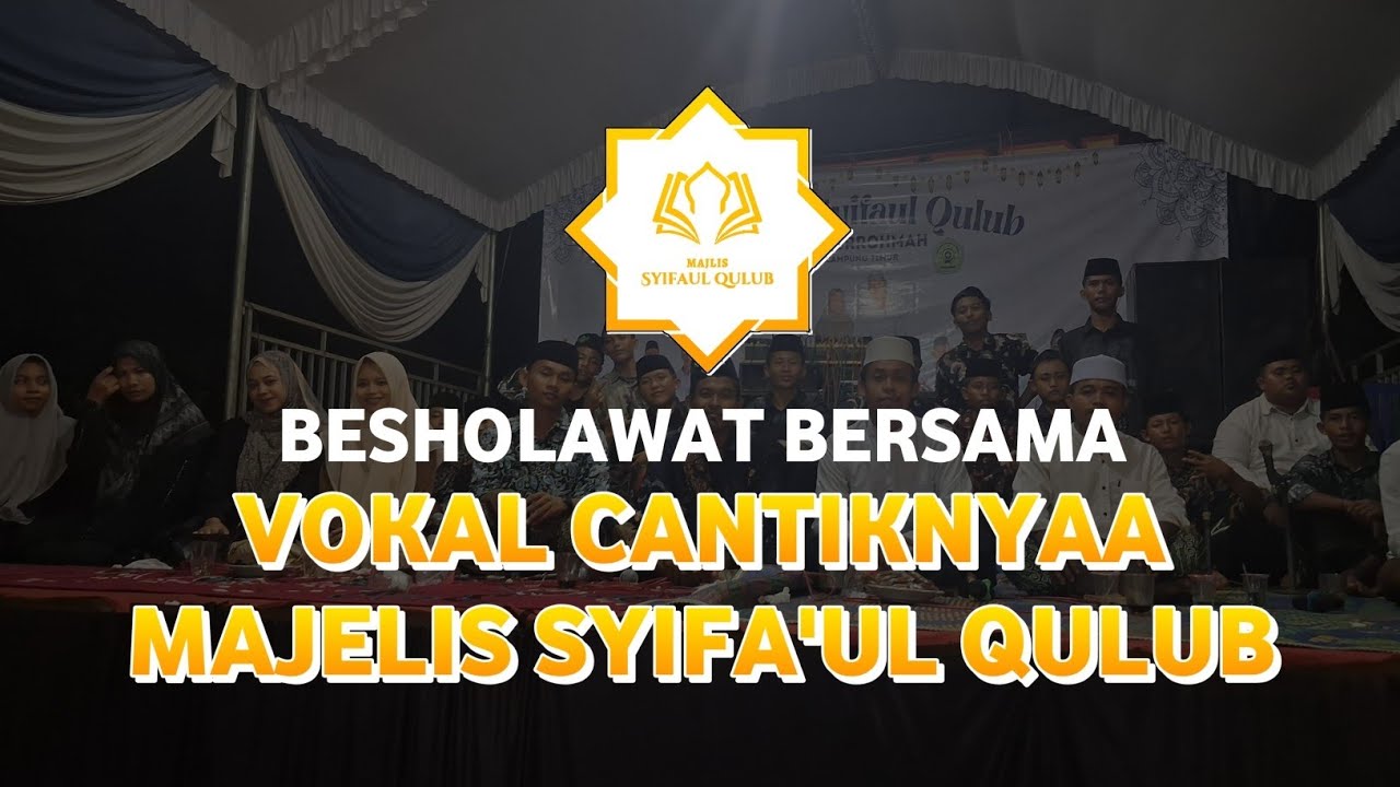 VOKAL CANTIKNYA SYIFA'UL QULUB