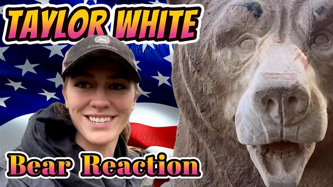 Taylor White Big Bear reaction video