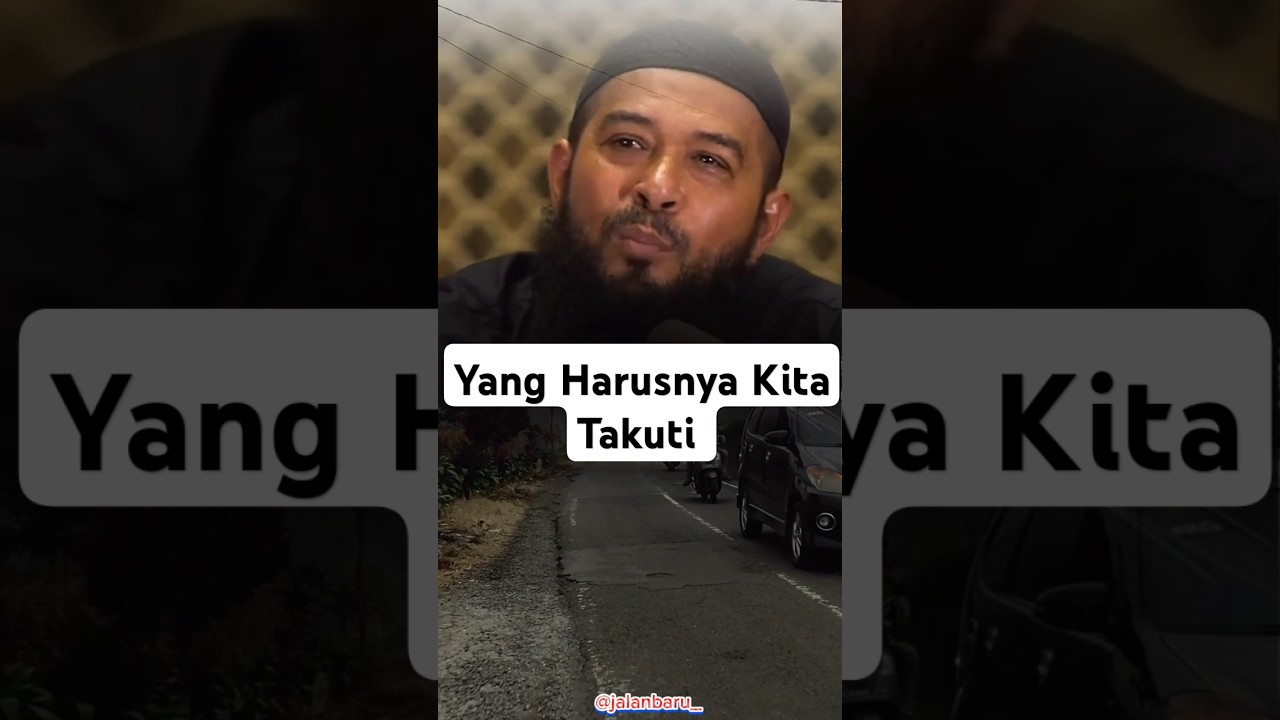 Yang Harusnya Kita Takuti - Ceramah Ustadz Subhan Bawazier #subhanbawazier #ustadzsubhanbawazier