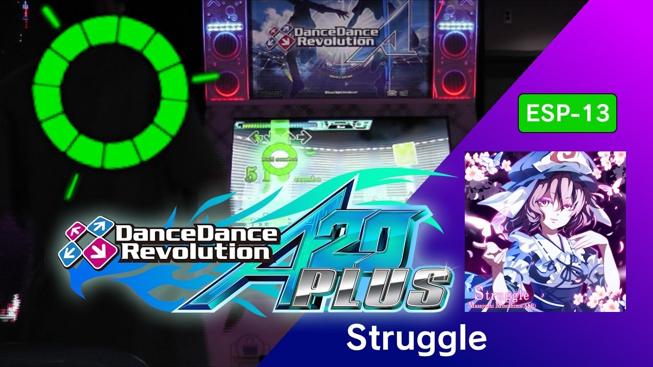 Struggle ESP-13 GFC!【DDR A20 PLUS】
