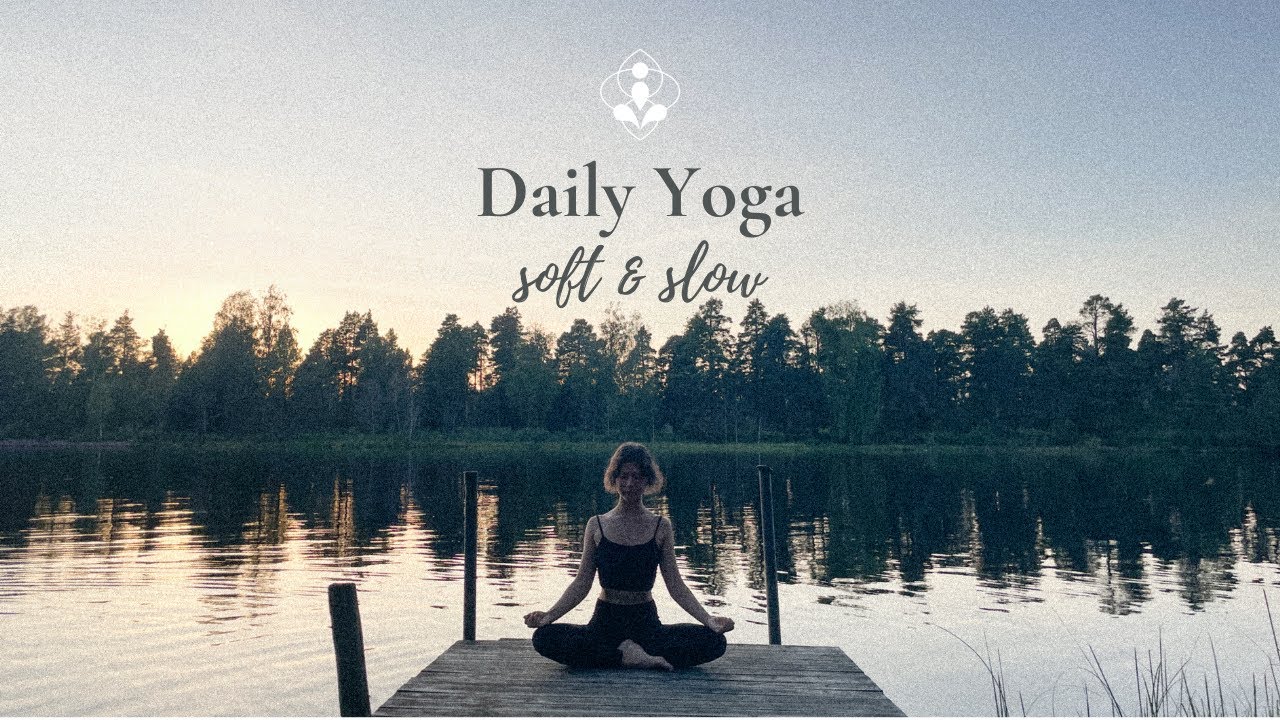 A 20 Minute Gentle & Slow Yoga Flow To Soften & Ground Into Your Body