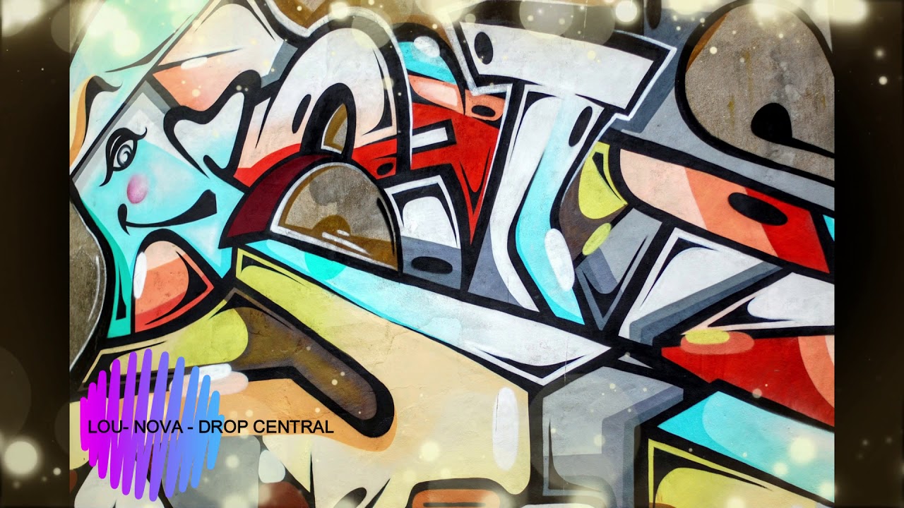Nova - Lou ( DROP CENTRAL )