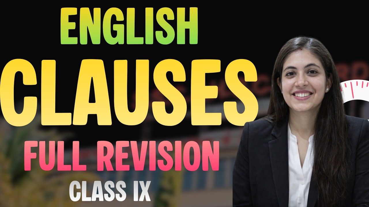 Clauses | Full Revision | Class 9th #english  #9thenglish  #clauses