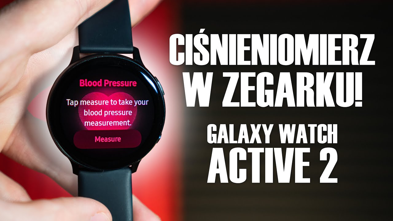 Zmierz CIŚNIENIE KRWI 💗 zegarkiem Samsunga! | Galaxy Watch Active 2 | Instrukcja i test