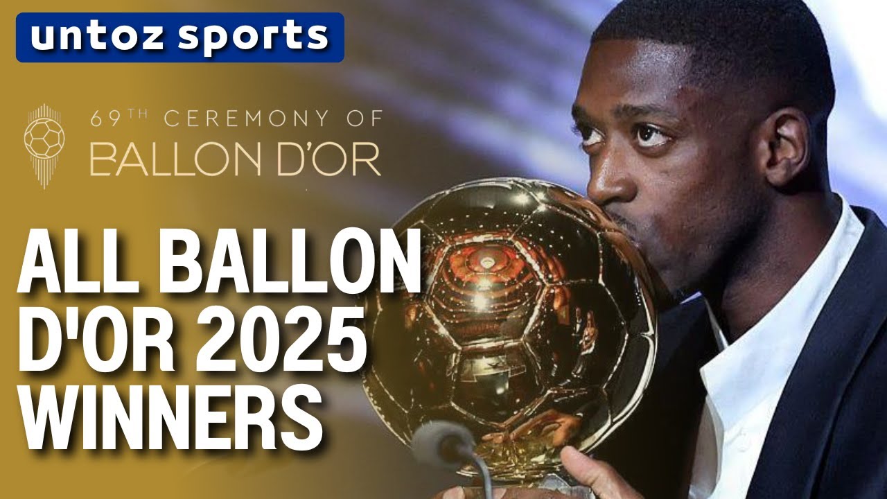 All Ballon D'Or 2025 Winners | Ousmane Dembélé, Lamine Yamal And More | Untoz Sports