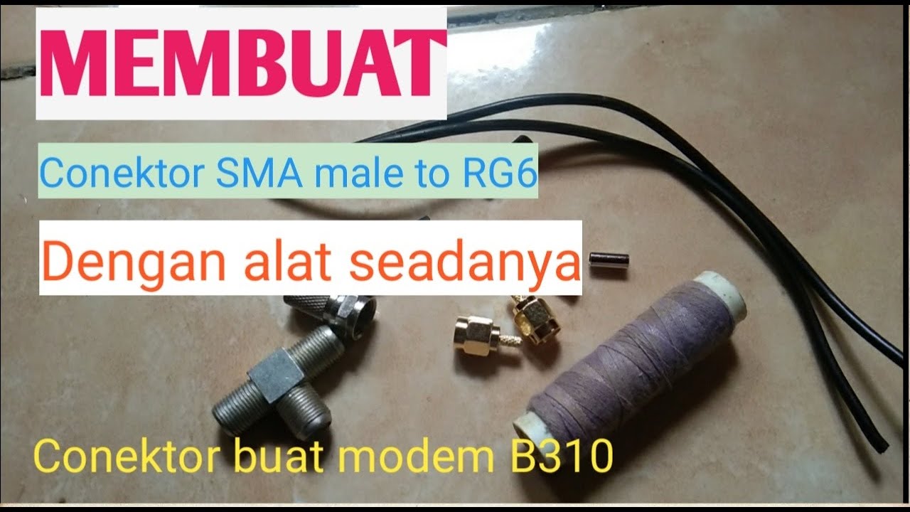 Cara membuat kabel SMA male to RG6 dengan alat seadanya