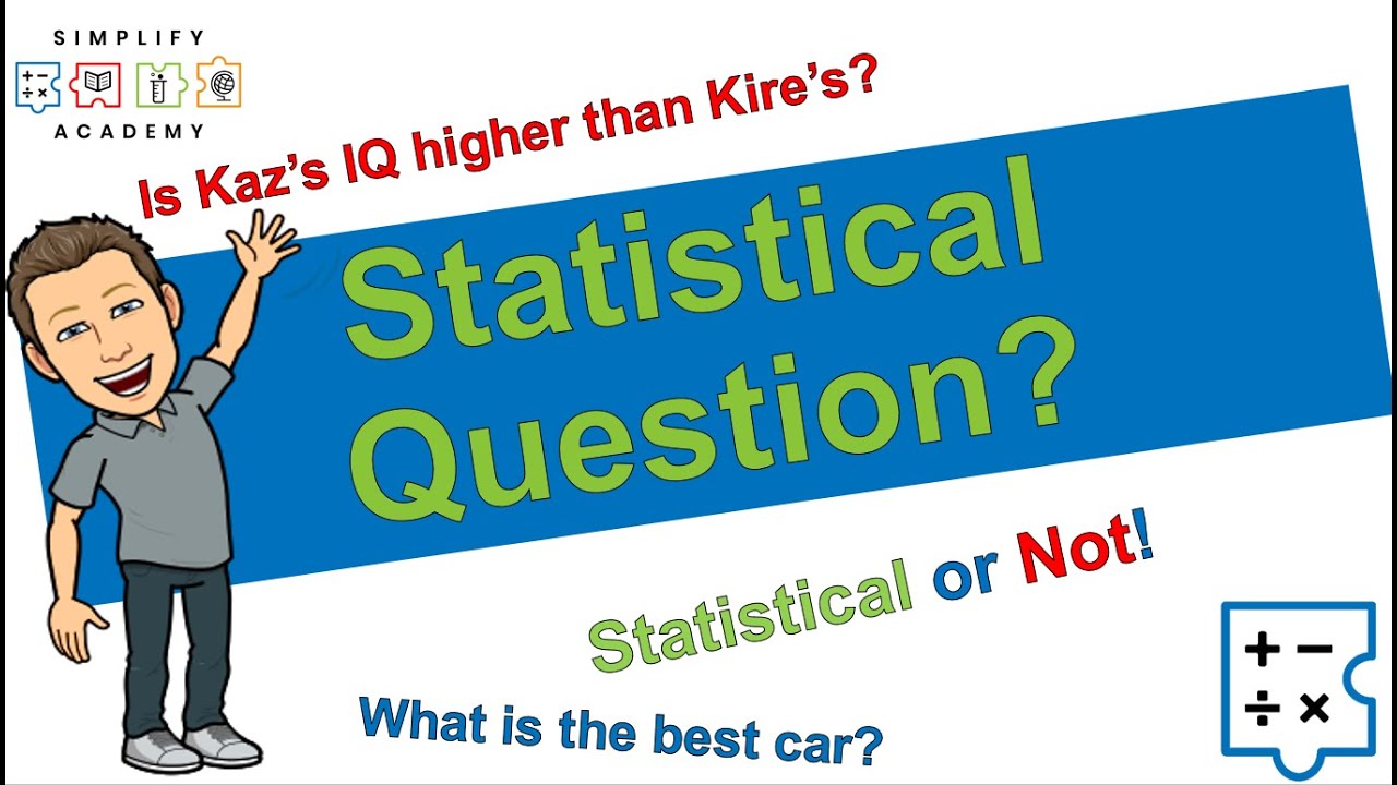 Is that a Statistical Question?
