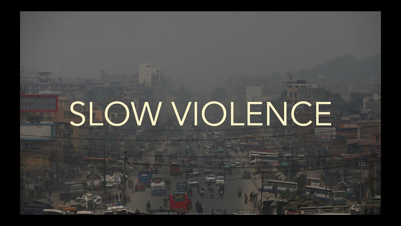 slow violence