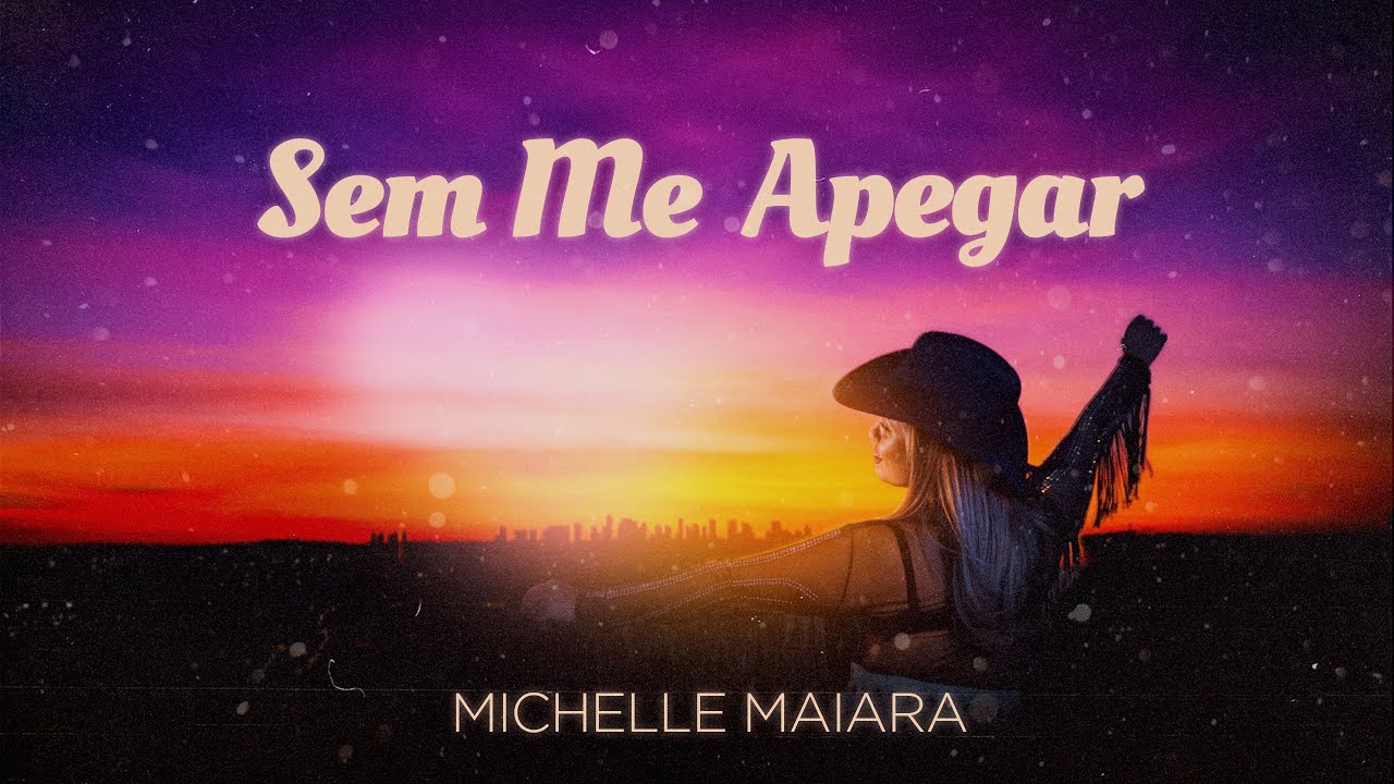 SEM ME APEGAR - Michelle Maiara (Video Oficial)