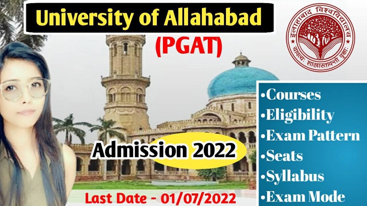 University Of Allahabad (PGAT) Admission 2022 #UOA #AUPGAT #allahabaduniversity #mscentrances2022