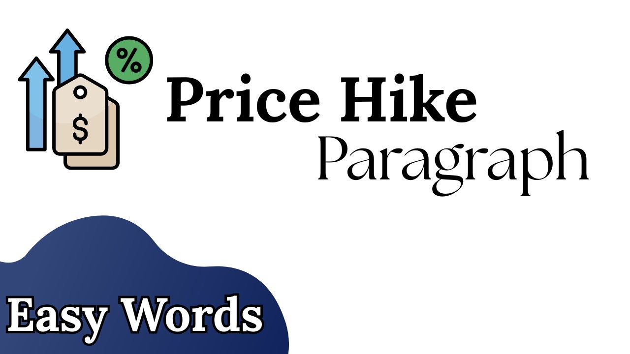 Price Hike Explained | Causes, Effects & Solutions | Price Hike Paragraph in easy English #english
