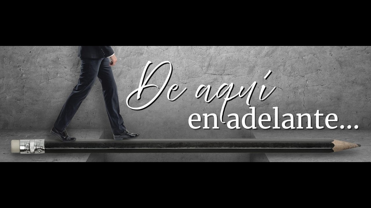 De Aquí en Adelante | Servicio de Domingo