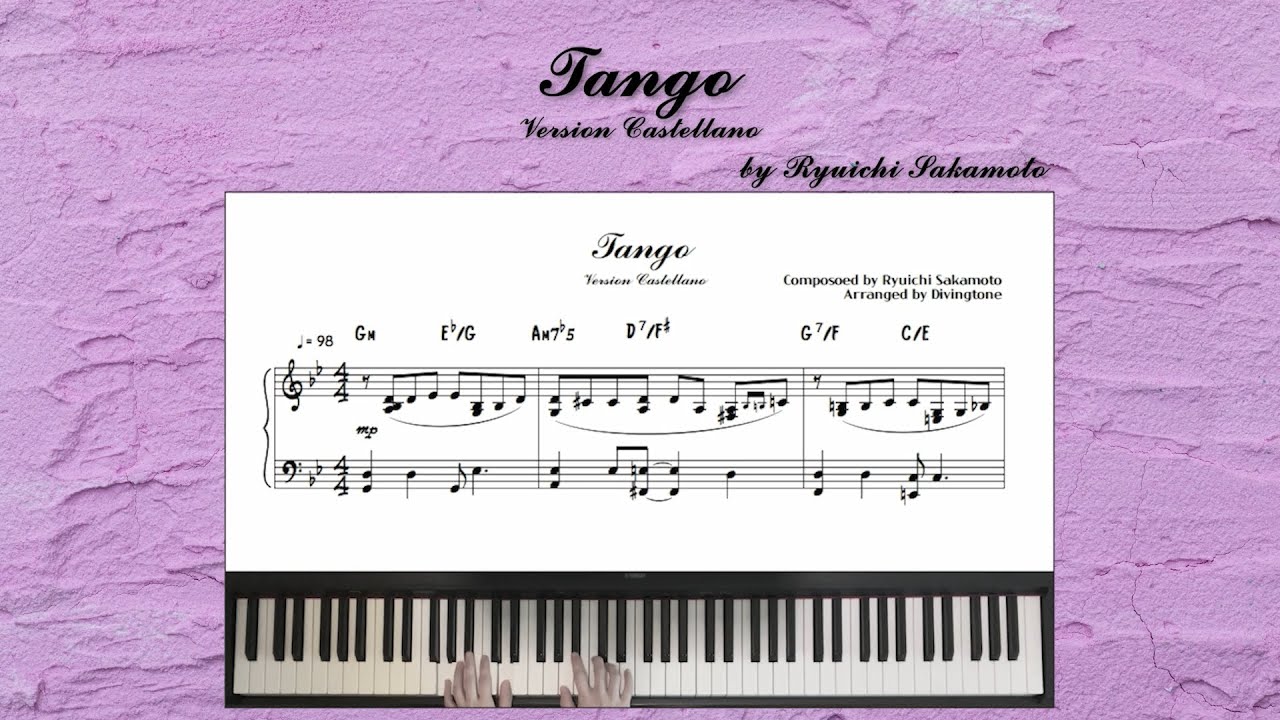 류이치 사카모토 (Ryuichi Sakamoto) - Tango (Version Castellano) | Piano Cover + Sheet (피아노 커버 + 악보)