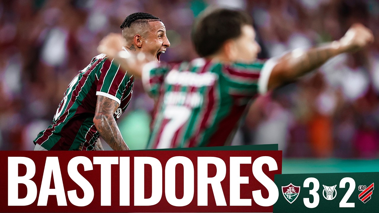 BASTIDORES | FLUMINENSE 3 X 2 ATHLETICO-PR | CAMPEONATO BRASILEIRO 2026 | 6ª RODADA