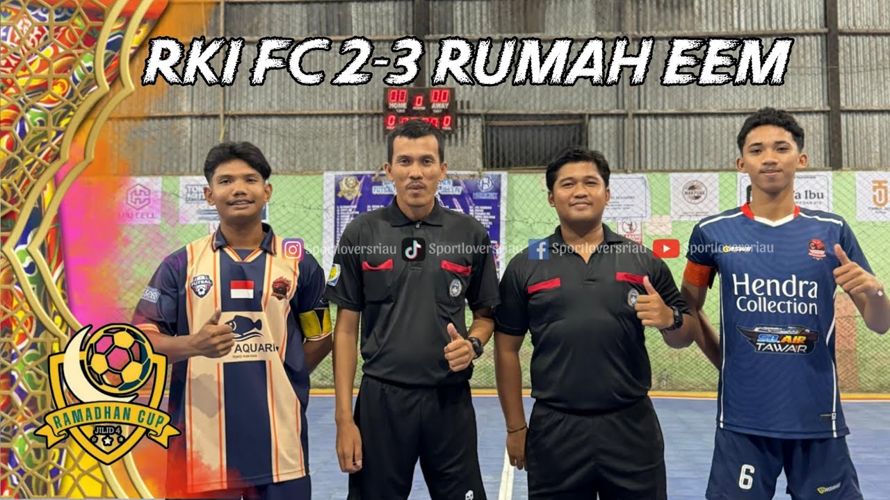 RKI FC VS RUMAH EEM FC 🔥 64 BESAR FUTSAL RAMADHAN CUP JILID 4 TAHUN 2026 (Sungai Salak) Inhil