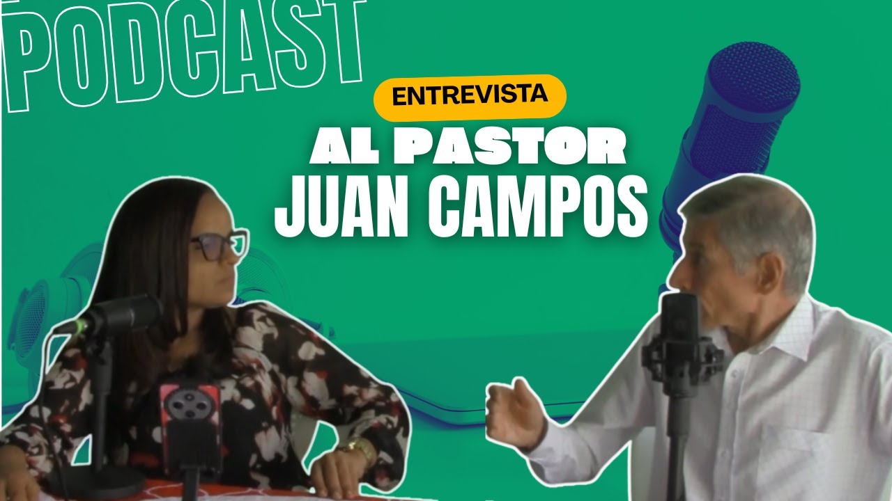 Entrevista al Pastor Juan Campos