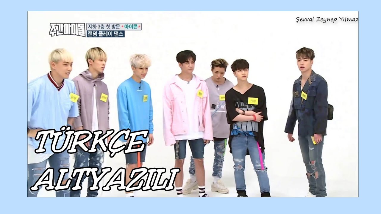 [TÜRKÇE ALTYAZILI] İKON Random Play Dance - (Weekly Idol EP.306)