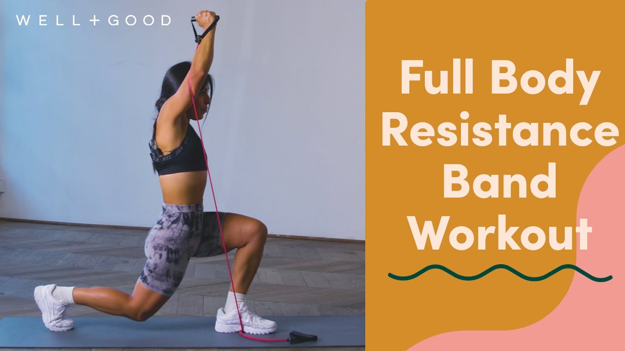 Challenge Yourself With This 20 Minute Full-Body Resistance Band Workout | Good Moves | Well+Good