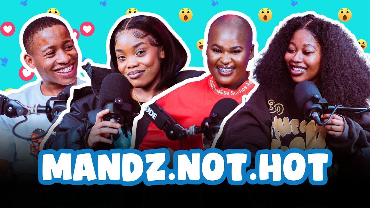 MANDZ NOT HOT, TikTok, Brands, Shebeshxt, Young Stunna, Pearl Thusi 💈SPREADING HUMOURS