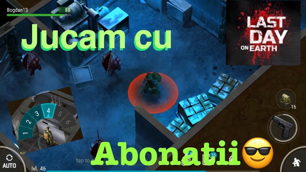 Jucam cu abonatii - Bunker Alfa floor 4 - Last Day on Earth