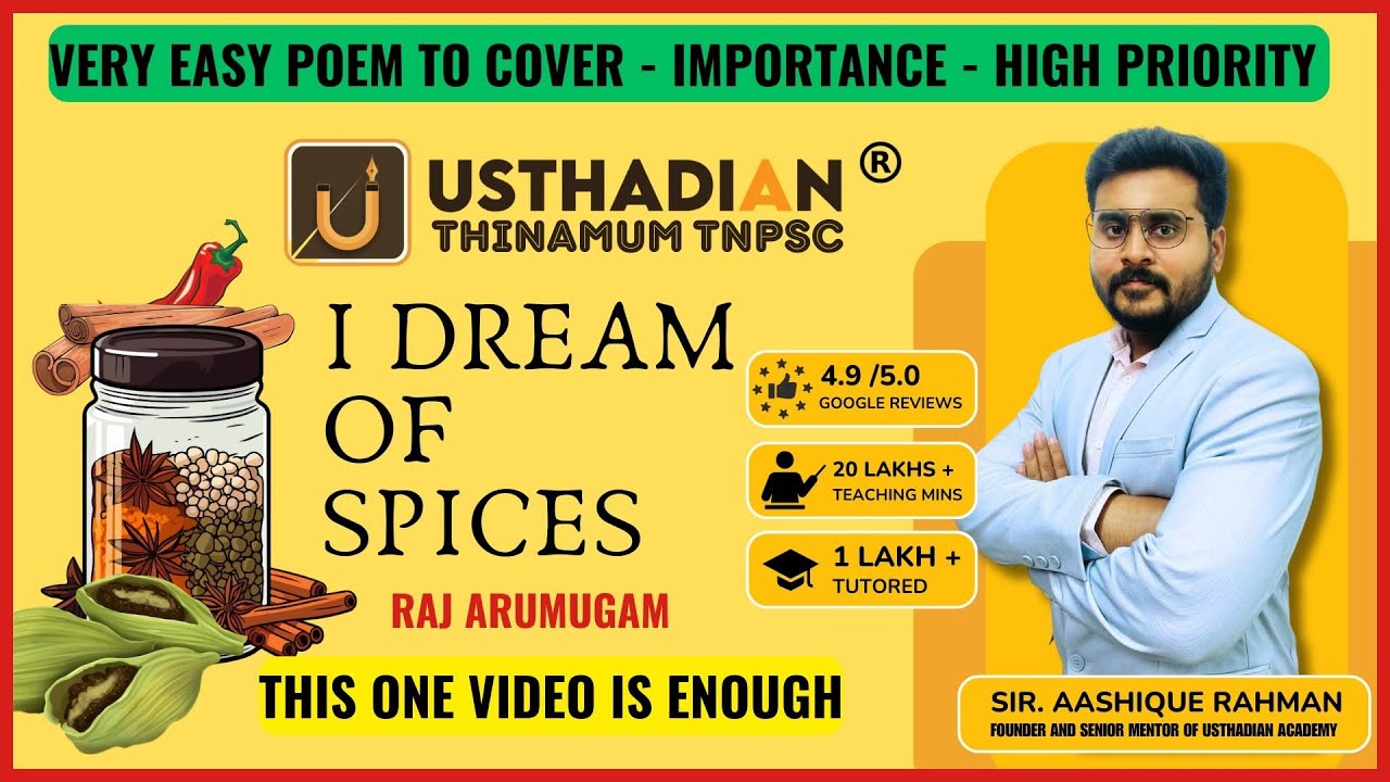 I DREAM OF SPICES TNPSC GENERAL ENGLISH POEM 2025 UPDATED  [ TNPSC SI TNUSRB TET RRB 2025 ]