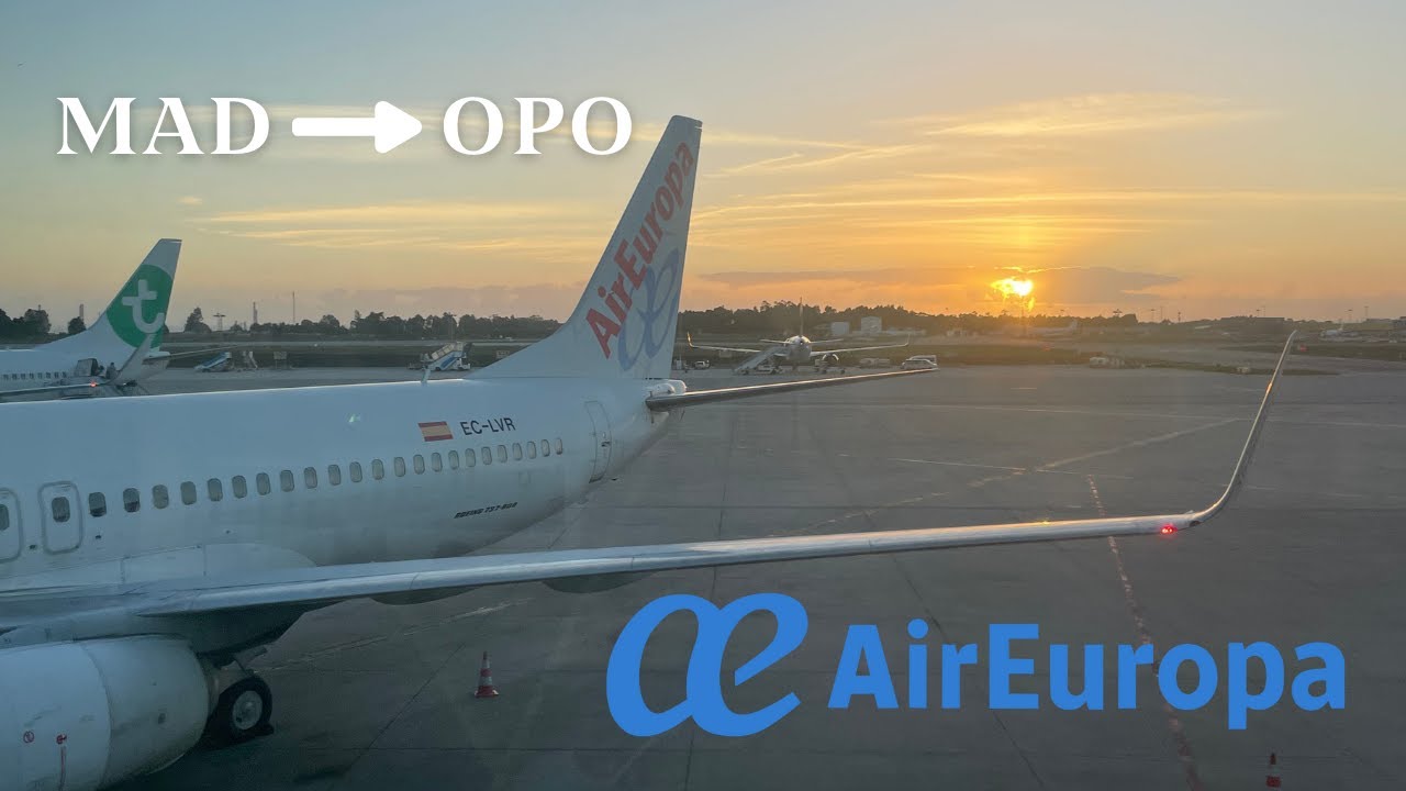 Flight report Air Europa B737 Madrid to Porto