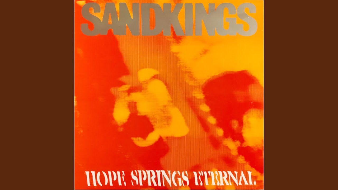 Hope Springs Eternal