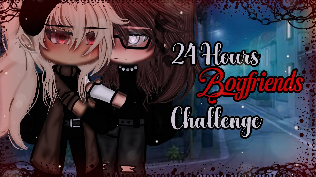 24 Hours Boyfriend Challenge || BL || Gay Love || Gacha Life || GLMM || Gacha Life Mini Movie