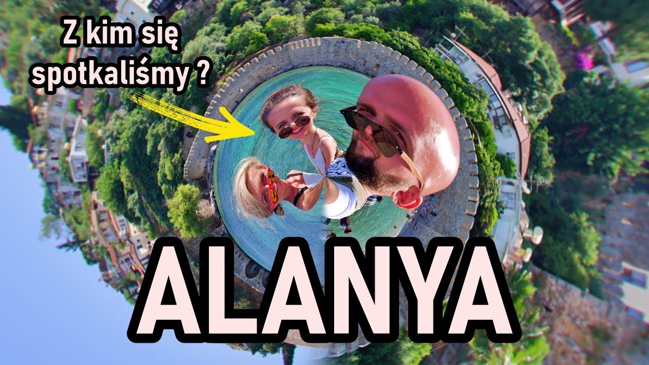 Alanya z przewodnikiem ?! Odkrywamy miasto z Agatą czyli TUR-TUR: Polka w Turcji  (vlog 103)