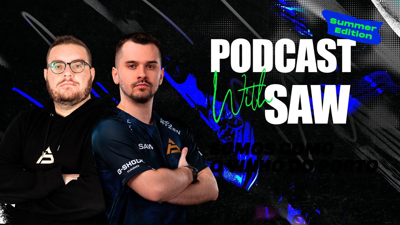 Podcast with SAW  - Summer Edition: Just & Marinhas