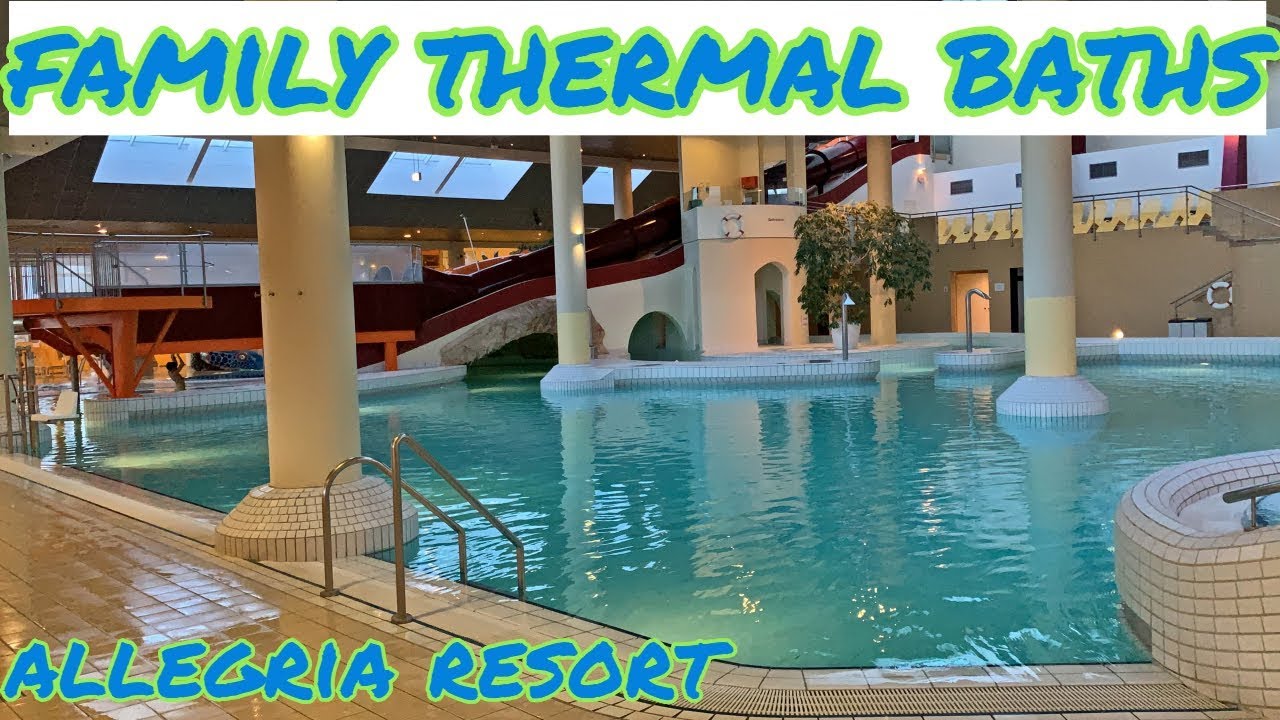 Family Resort With Baby Thermal Baths - Allegria Hotel